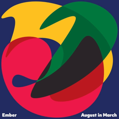 EMBER(JAZZ) / AUGUST IN MARCH