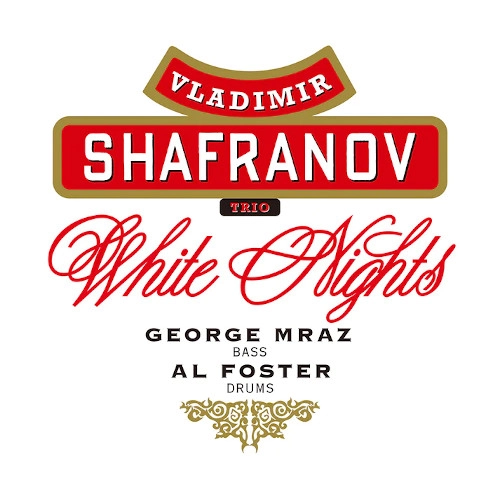 VLADIMIR SHAFRANOV / ウラジミール・シャフラノフ / WHITE NIGHTS