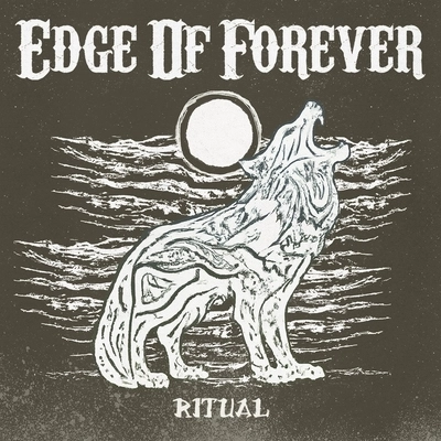 EDGE OF FOREVER / エッジ・オブ・フォーエヴァー / リチュアル / RITUAL