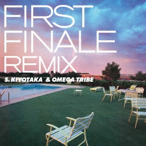 SUGIYAMA KIYOTAKA & OMEGA TRIBE / 杉山清貴&オメガトライブ / FIRST FINALE REMIX