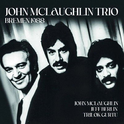 JOHN MCLAUGHLIN / ジョン・マクラフリン / Bremen 1988