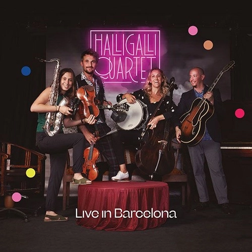 HALLIGALLI  QUARTET / LIVE IN BARCELONA