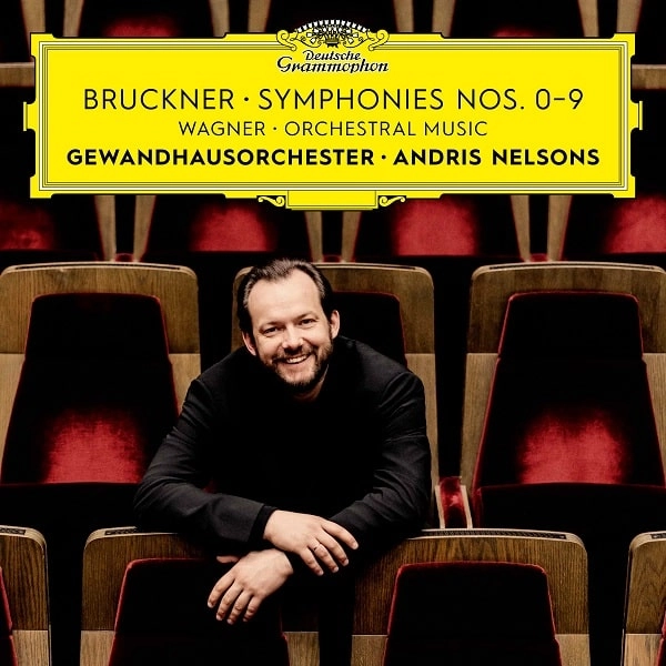 ANDRIS NELSONS / アンドリス・ネルソンス / BRUCKNER:SYMPHONIES NOS.0-9