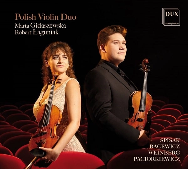 POLISH VIOLIN DUO / ポーリッシュ・ヴァイオリン・デュオ  / SPISAK/BACEWICZ/WEINBERG/PACIORKIEWICZ