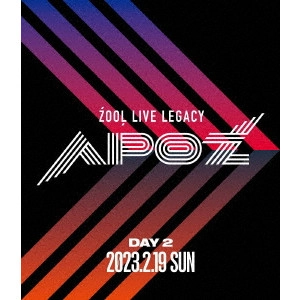 ZOOL (JPN) / ZOOL LIVE LEGACY APOZ Blu-ray DAY 2