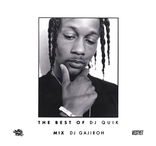 DJ GAJIROH / BEST OF DJ QUIK