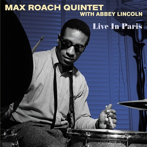 MAX ROACH / マックス・ローチ / LIVE IN PARIS