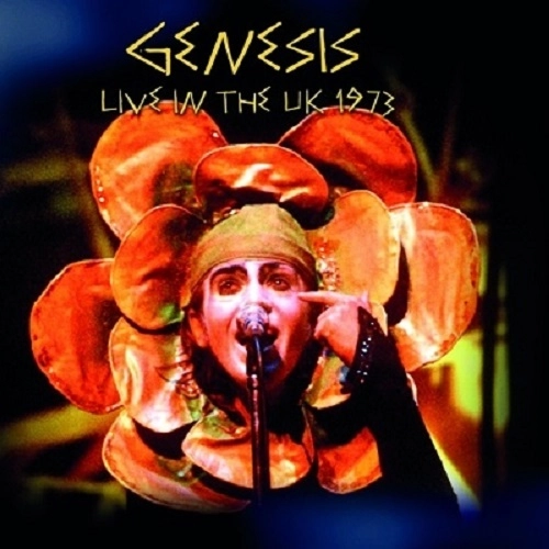 GENESIS / ジェネシス / LIVE IN THE UK 1973 KING BISCUIT FLOWER HOUR