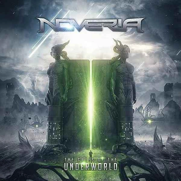 NOVERIA / ノヴェリア / ザ・ゲイツ・オブ・ジ・アンダーワールド / THE GATES OF THE UNDERWORLD