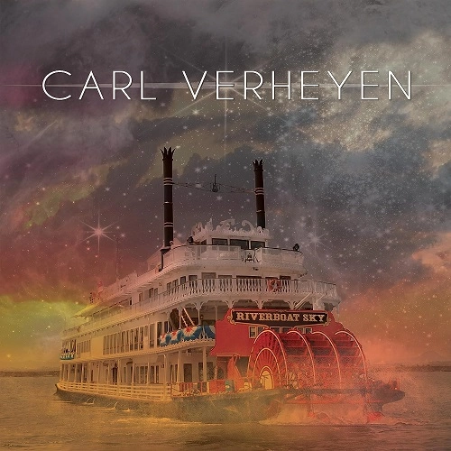 CARL VERHEYEN / カール・ヴァーヘイエン / RIVERBOAT SKY: LIMITED VINYL