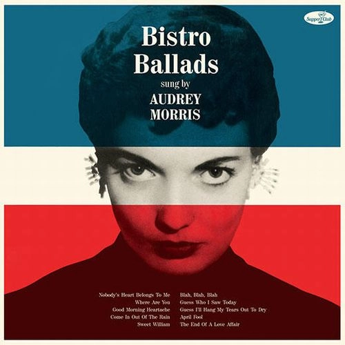 AUDREY MORRIS / オードリー・モリス / BISTRO BALLADS + 4 BONUS TRACKS