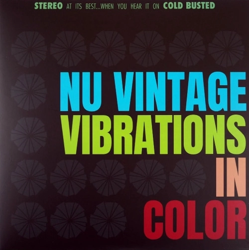 NU VINTAGE / "VIBRATIONS IN COLOR ""LP"" (FLUORESCENT GREEN VINYL)"