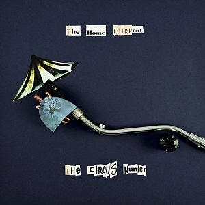 HOME CURRENT / CIRCUS HUNTER