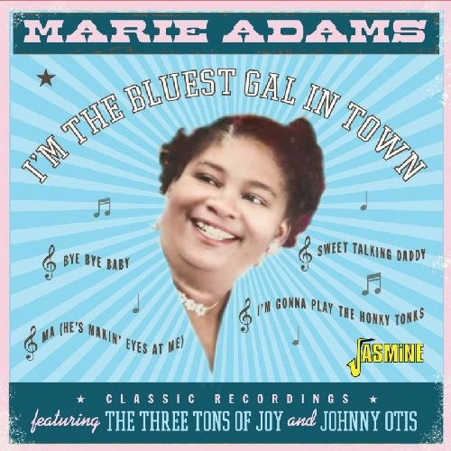 MARIE ADAMS / I'M THE BLUEST GAL IN TOWN