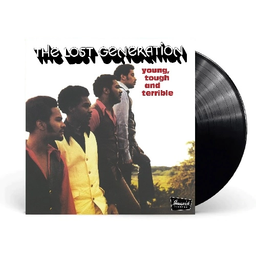 LOST GENERATION / ロスト・ジェネレーション / YOUNG,TOUGH AND TERRIBLE