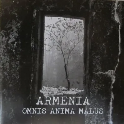 ARMENIA / アルメニア / OMNIS ANIMA MALUS