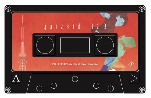 quizkid / クイズキッド / 333 (CASSETTE)