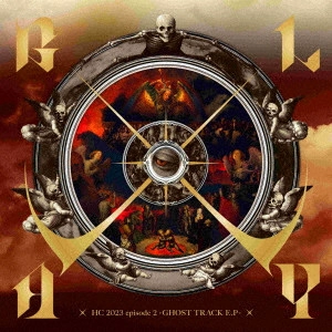 GLAY / グレイ / HC 2023 episode 2 -GHOST TRACK E.P-