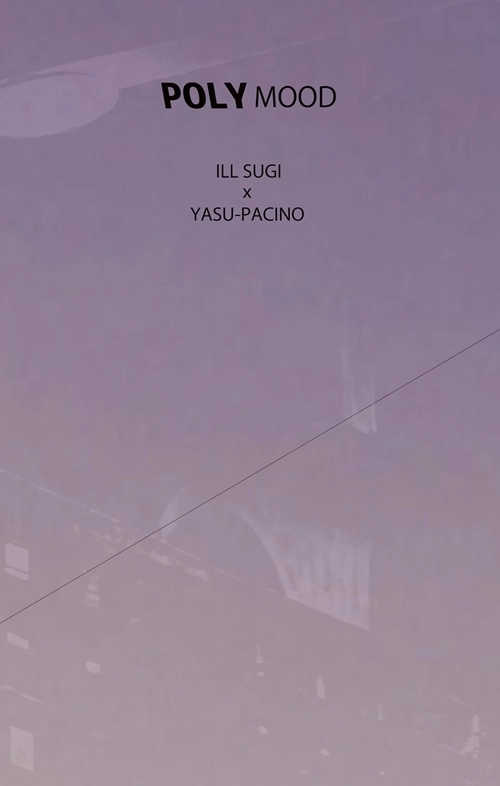 Illsugi x Yasu-Pacino / Polymood "CASSETTE TAPE"