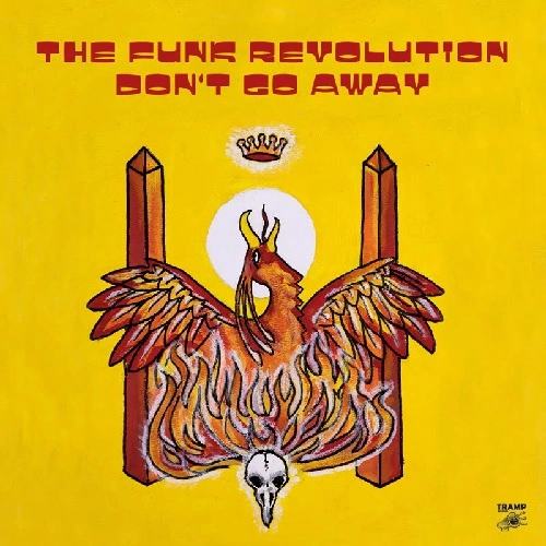 FUNK REVOLUTION / DON'T GO AWAY (FEAT. LUCKY BROWN)