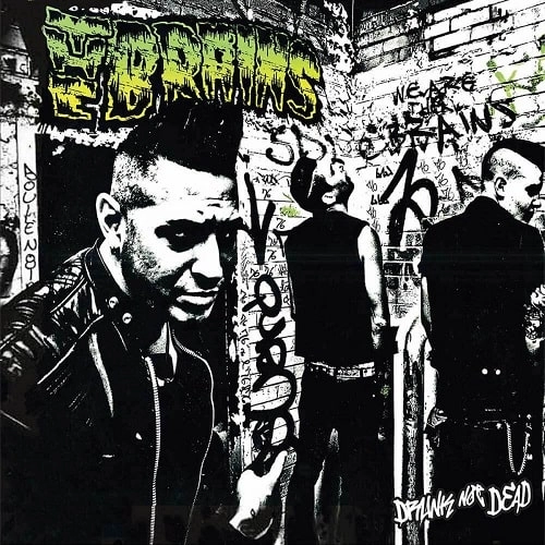 BRAINS / ブレインズ / DRUNK NOT DEAD