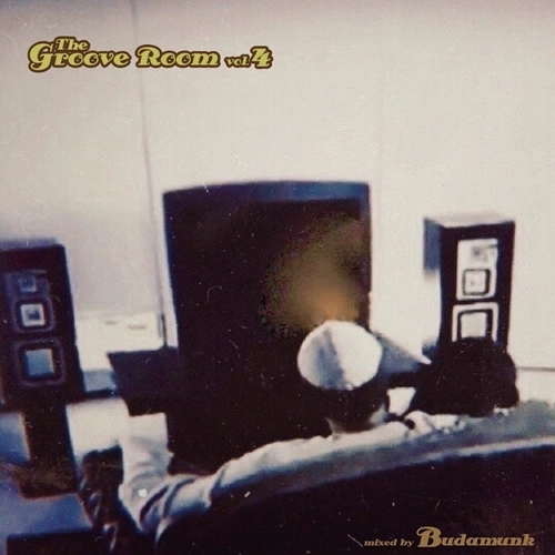 BUDAMUNK / Groove Room vol.4