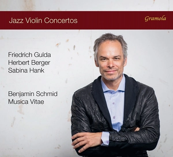BENJAMIN SCHMID / ベンヤミン・シュミット  / JAZZ VIOLIN CONCERTOS
