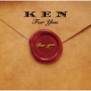 KEN / For You