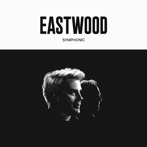 KYLE EASTWOOD / カイル・イーストウッド / Eastwood Symphonic / EASTWOOD SYMPHONIC