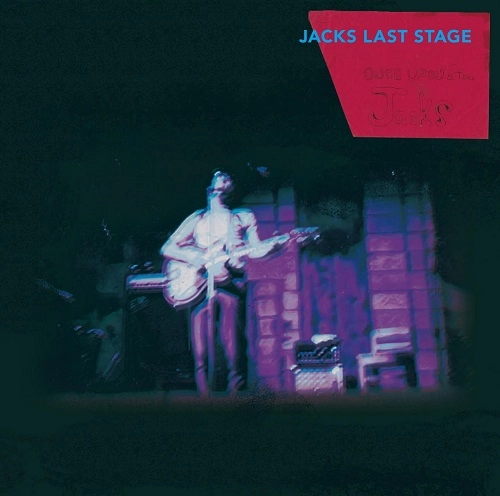 JACKS / ジャックス / LAST STAGE