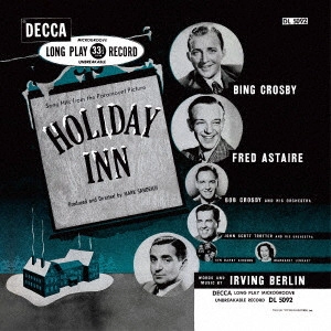 BING CROSBY / ビング・クロスビー / HOLIDAY INN [ORIGINAL MOTION PICTURE SOUNDTRACK] / ホリデイ・イン