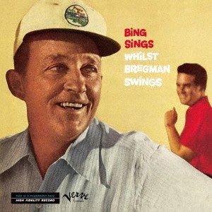BING CROSBY / ビング・クロスビー / BING SINGS WHILST BREGMAN SWINGS / ビング・シングス・ワイルスト・ブレグマン・スウィングス