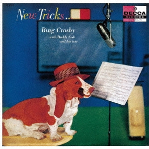 BING CROSBY / ビング・クロスビー / NEW TRICKS / ニュー・トリックス +2