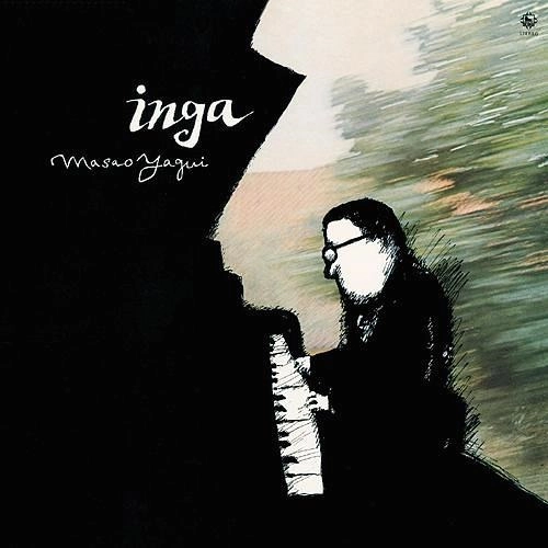 MASAO YAGI / 八木正生 / Inga