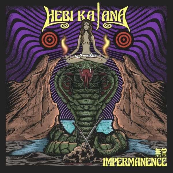 HEBI KATANA / ヘビ・カタナ / 無常 / Impermanence