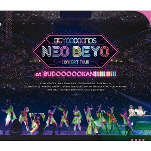 BEYOOOOONDS / BEYOOOOONDS CONCERT TOUR「NEO BEYO at BUDOOOOOKAN!!!!!!!!!!!!」