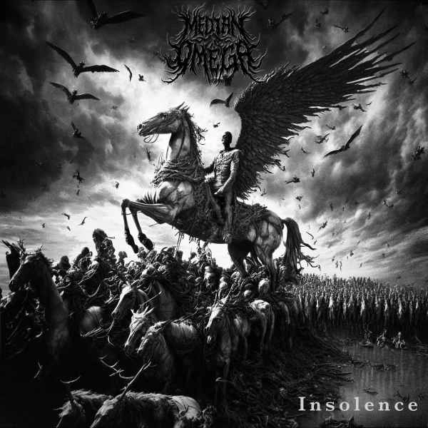 MEDIAN OMEGA / INSOLENCE