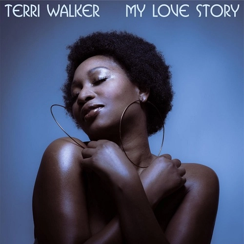 TERRI WALKER / テリー・ウォーカー / MY LOVE STORY