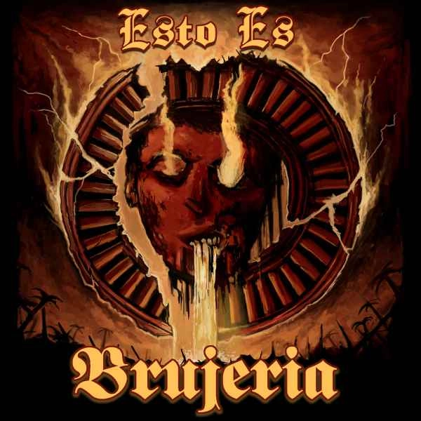 BRUJERIA / ブルヘリア / ESTO ES BRUJERIA