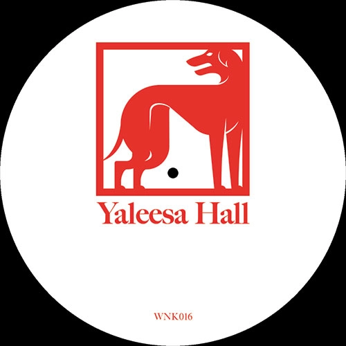 YALEESA HALL / NEWMAN EP