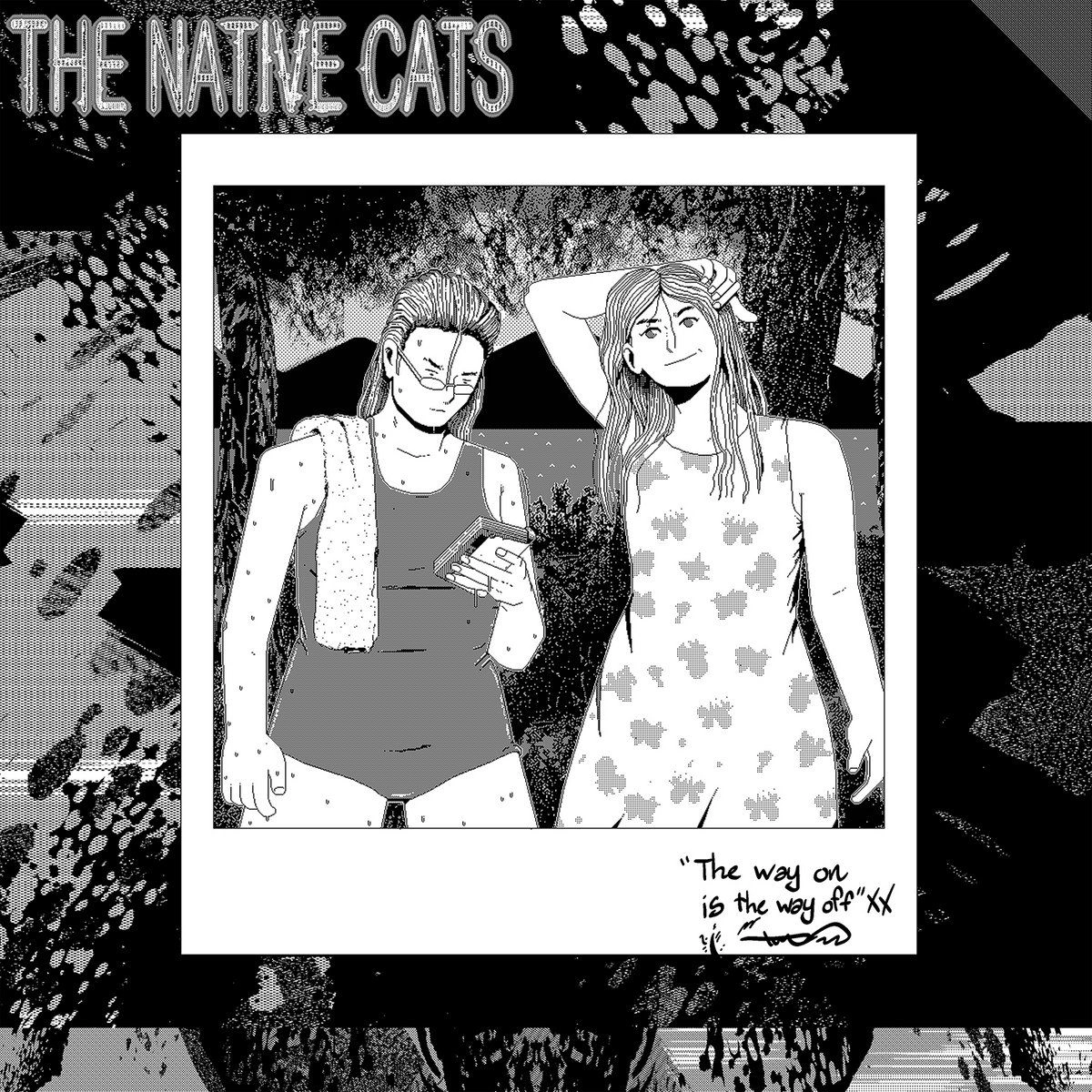 NATIVE CATS / THE WAY ON IS THE WAY OFF (LP - RED)