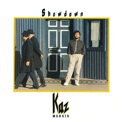 KAZUHITO MURATA / 村田和人 / Showdown（+8）