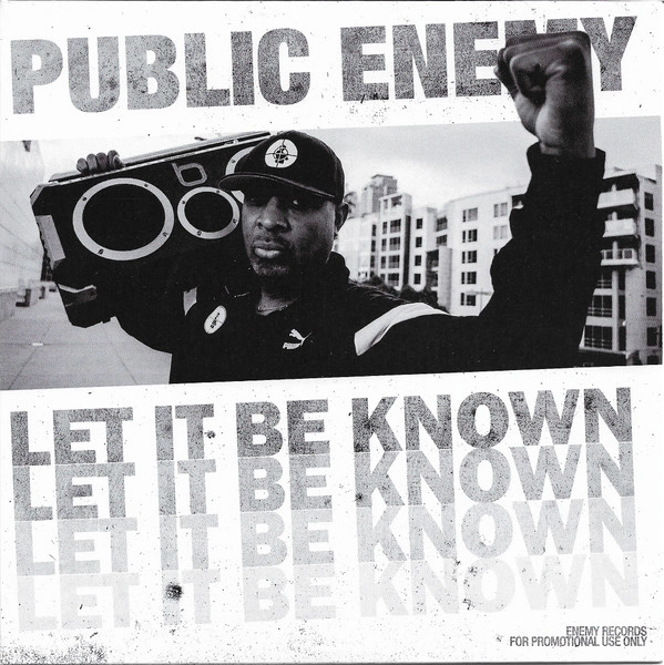 PUBLIC ENEMY / ENEMY RADIO / LET IT BE KNOWN / THESE ARE THE BREAKS (ODE TO SPECTRUM CITY) 7"