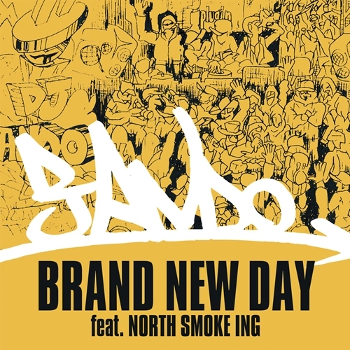 DJ ANDO / "BRAND NEW DAY feat. NORTH SMOKE ING/BRAND NEW DAY (INSTRUMENTAL) 7"""