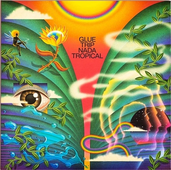 GLUE TRIP / グルー・トリップ / NADA TROPICAL