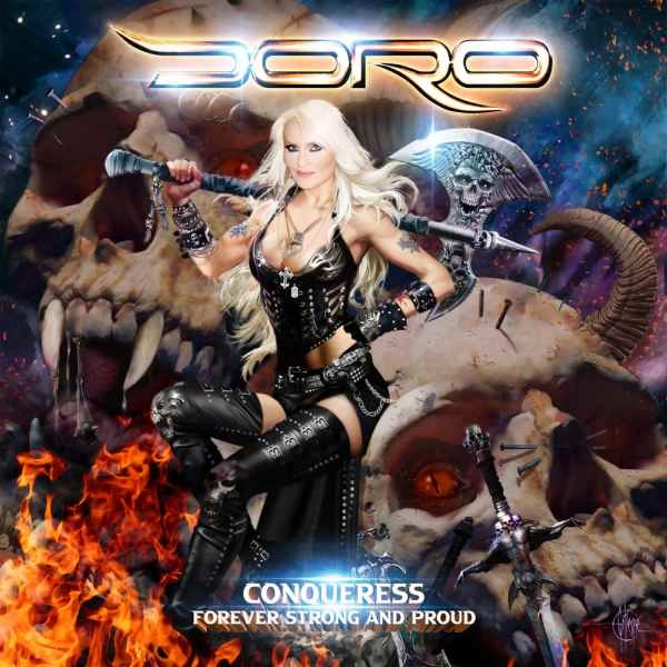 DORO / ドロ / コンカーレス - フォーエヴァー･ストロング･アンド･プラウド / CONQUERESS - FOREVER STRONG AND PROUD