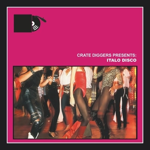 V.A. (CRATE DIGGERS) / CRATE DIGGERS PRESENTS: ITALO DISCO