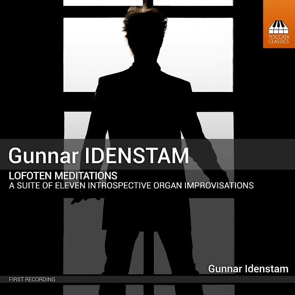 GUNNAR IDENSTAM / グンナー・イーデンスタム / IDENSTAM:LOFOTEN MEDITATIONS