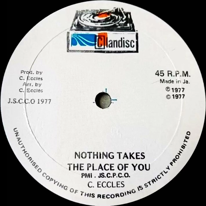 CLANCY ECCLES & THE DYNAMITES / クランシー・エクルズ&ザ・ダイナマイツ / NOTHING TAKES THE PLACE OF YOU / GIVE ME LITTLE LOVING