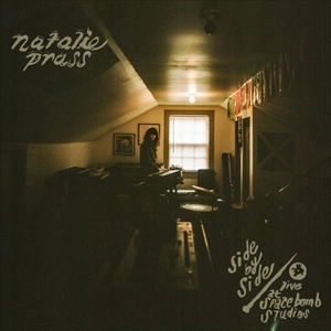 NATALIE PRASS / ナタリー・プラス / SIDE BY SIDE / LIVE AT SPACEBOMB STUDIOS